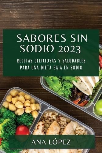 Sabores Sin Sodio 2023 By Ana López 9781783819249 (Paperback)