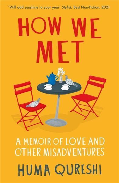 How We Met By Huma Qureshi 9781783966110 (Paperback)
