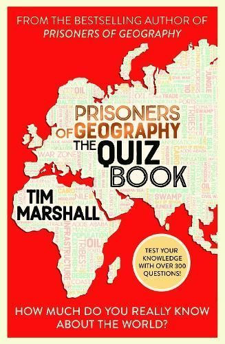 Prisoners of Geography By Tim Marshall 9781783968084 (Paperback)