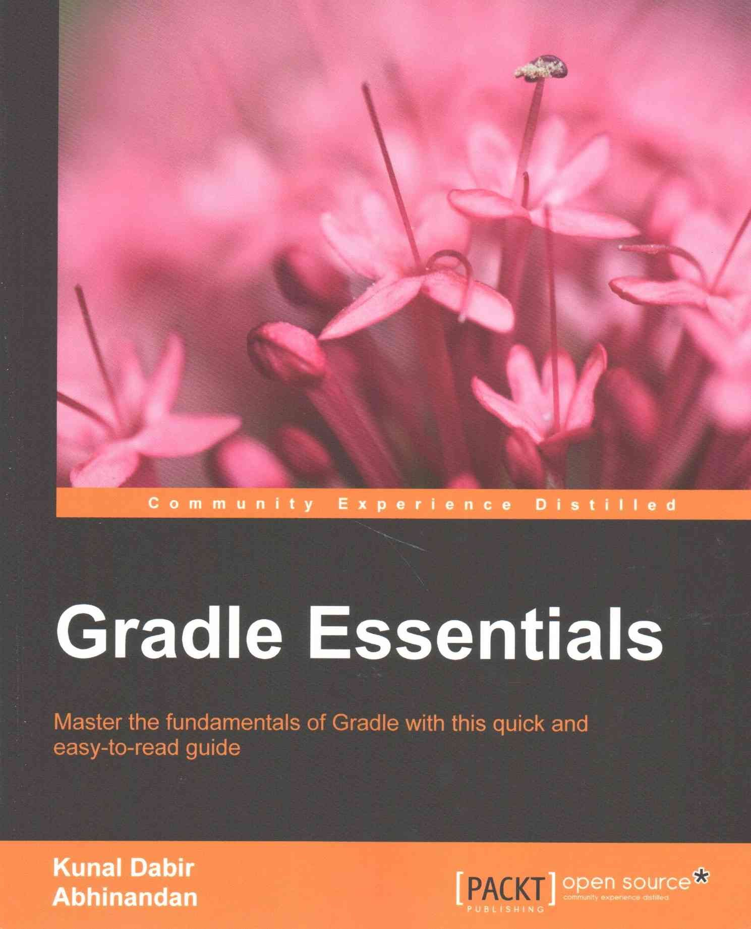 Gradle Essentials By Kunal Dabir 9781783982363 (Paperback)