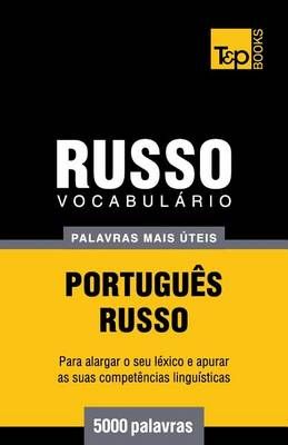 Vocabulario Portugues-Russo - 5000 palavras mais uteis 9781784009298
