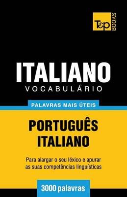 Vocabulário Português-Italiano - 3000 palavras mais úteis