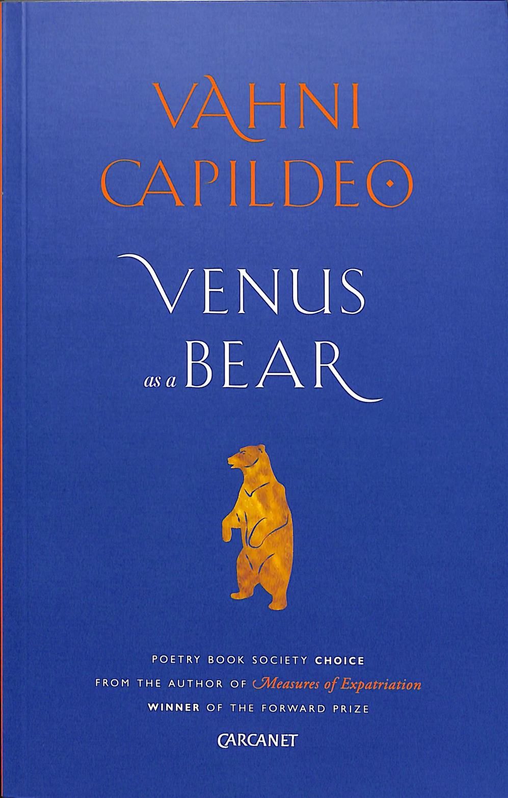 Venus as a Bear By Vahni Capildeo 9781784105549 (Paperback)