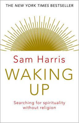 Waking Up By Sam Harris 9781784160029 (Paperback)