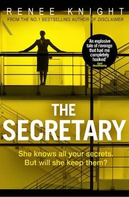 The Secretary By Renee Knight 9781784160289 (Paperback)