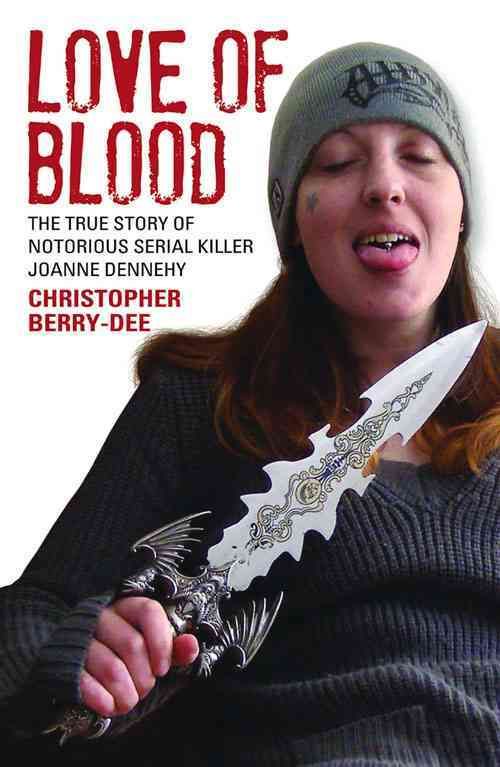 Love of Blood By Christopher Berry-Dee 9781784182625 (Paperback)
