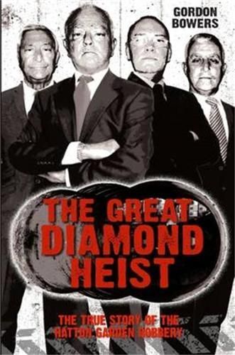 The Great Diamond Heist By Gordon Bowers 9781784189785 (Paperback)