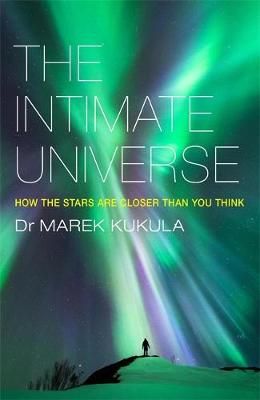 The Intimate Universe 9781784291174 (Paperback)