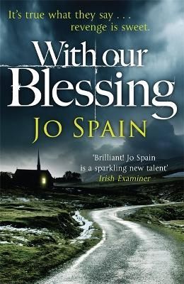 With Our Blessing By Jo Spain 9781784293178 (Paperback)