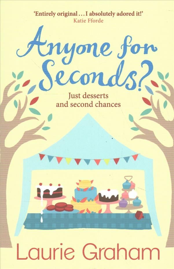 Anyone for Seconds? By Laurie Graham 9781784297985 (Paperback)