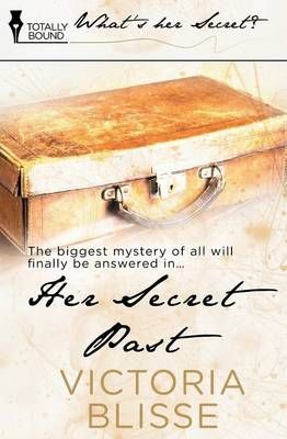 Her Secret Past By Blisse, Victoria 9781784300821 (Paperback)
