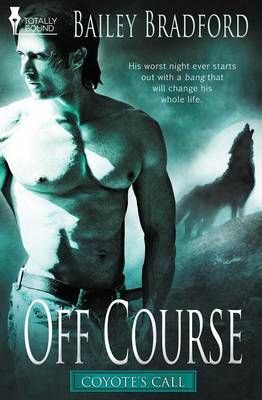 Coyote's Call By Bailey Bradford 9781784303174 (Paperback)