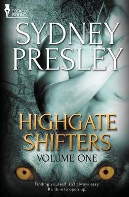 Highgate Shifters: Vol 1 By Presley, Sydney 9781784304027 (Paperback)