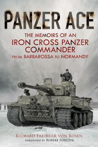 Panzer Ace By Richard Rosen (author), Geoffrey Brooks (translator)
