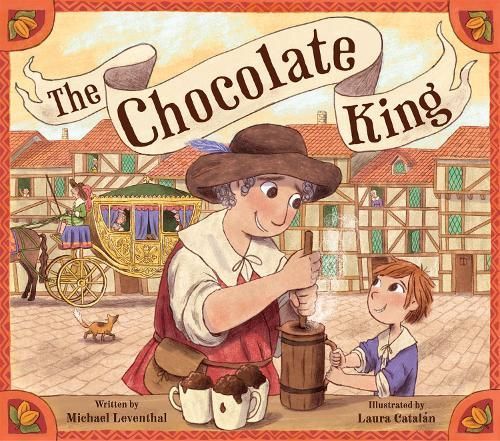 The Chocolate King 9781784386740 (Hardback)