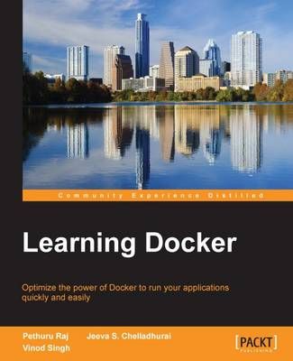 Learning Docker By Pethuru Raj 9781784397937 (Paperback)