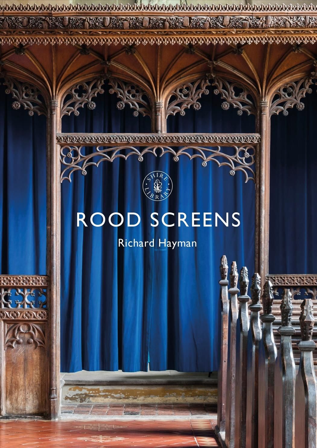 Rood Screens By Richard Hayman 9781784422943 (Paperback)