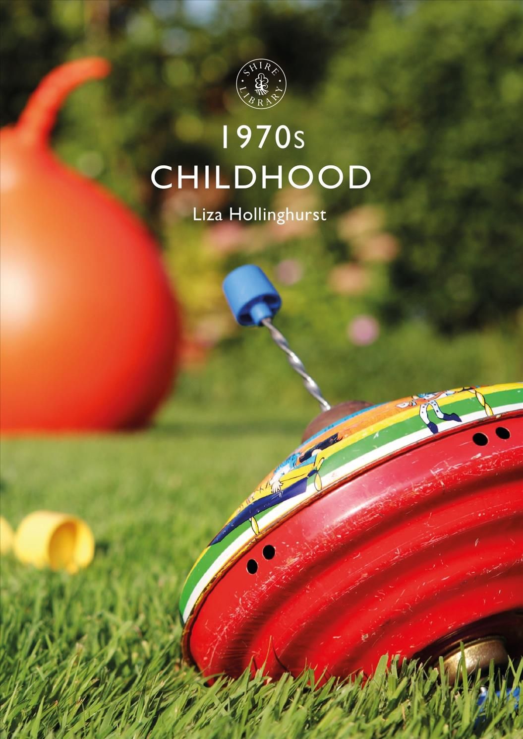 1970S Childhood By Liza Hollinghurst 9781784423285 (Paperback)
