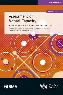 Assessment of Mental Capacity 9781784461362 (Paperback)