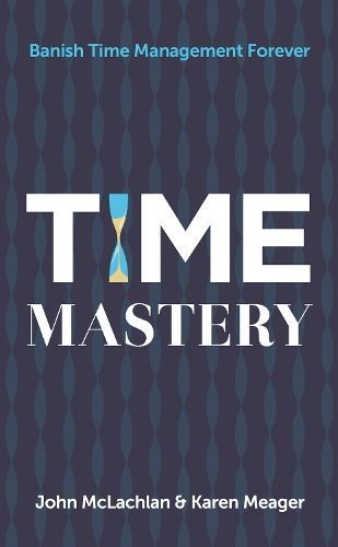 Time Mastery By John McLachlan 9781784520991 (Paperback)