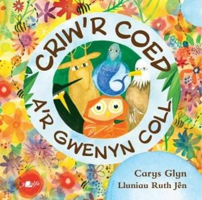 Criw'r Coed A'r Gwenyn Coll 9781784619084 (Paperback)
