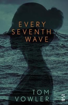 Every Seventh Wave By Tom Vowler 9781784632397 (Paperback)