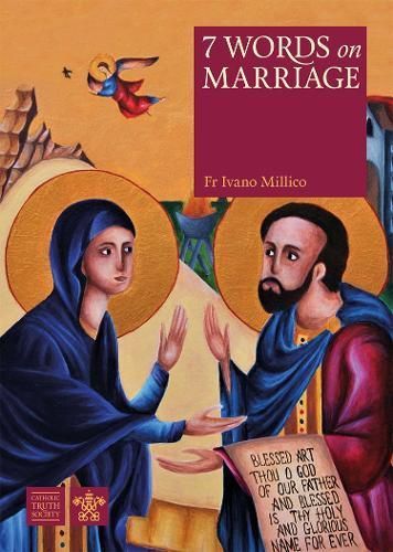 7 Words on Marriage By Fr Ivano Millico 9781784697778 (Paperback)