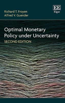 Optimal Monetary Policy under Uncertainty, Second Edition (Paperback)