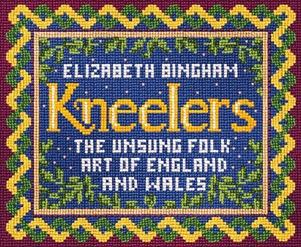 Kneelers By Elizabeth Bingham 9781784743963 (Hardback)