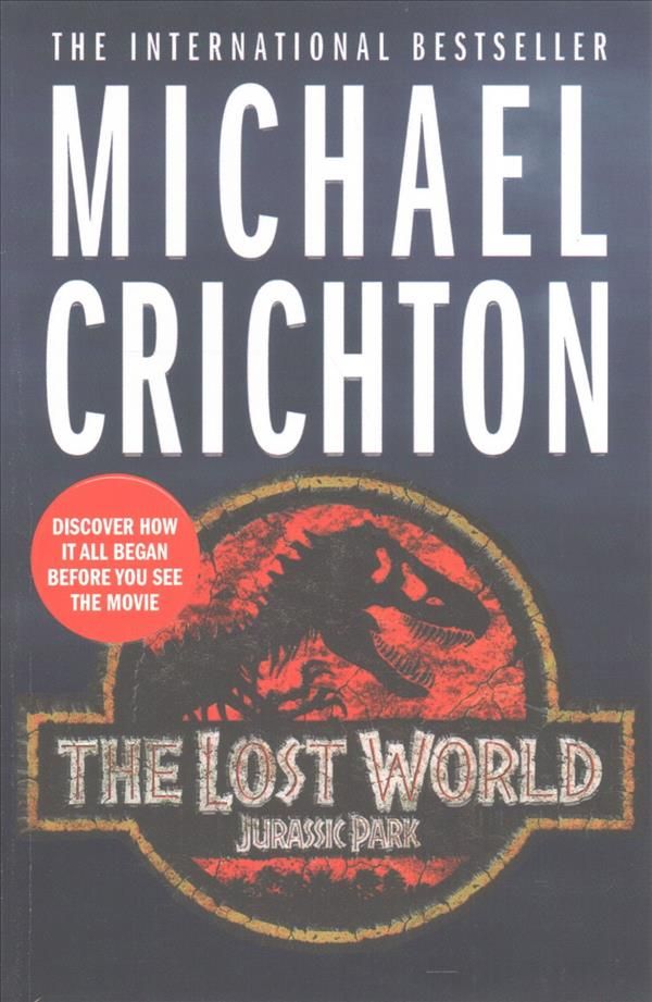 The Lost World By Michael Crichton 9781784752231 (Paperback)