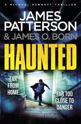 Haunted By James Patterson, James O. Born 9781784753733 (Paperback)