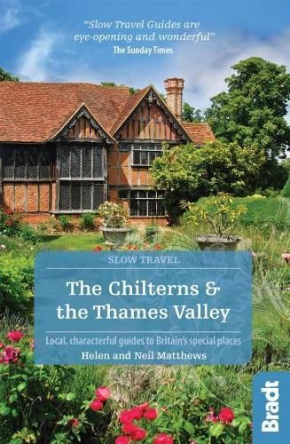 The Chilterns & The Thames Valley 9781784776138 (Paperback)