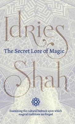 Secret Lore of Magic By Shah 9781784799090 (Hardback)