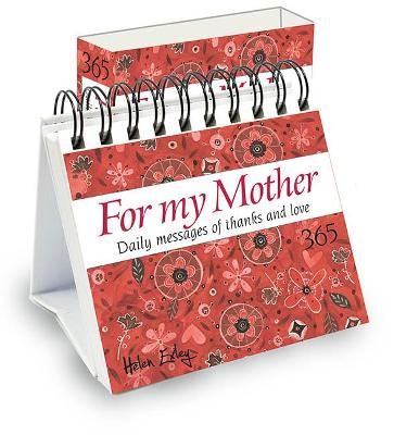 For My Mother By Helen Exley (editor) 9781784853303 (Hardback)