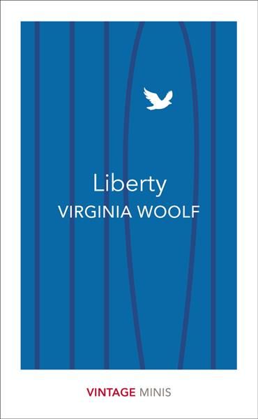 Liberty By Virginia Woolf 9781784872717 (Paperback)