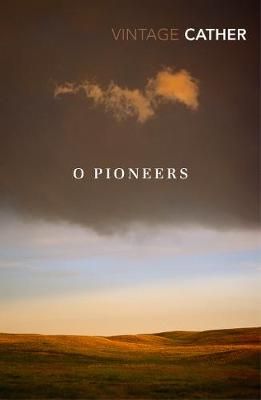 O Pioneers! By Willa Cather 9781784874421 (Paperback)