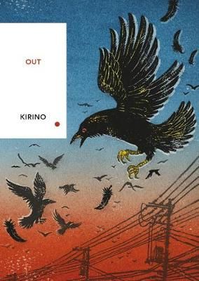 Out By Natsuo Kirino, Stephen Snyder 9781784875404 (Paperback)