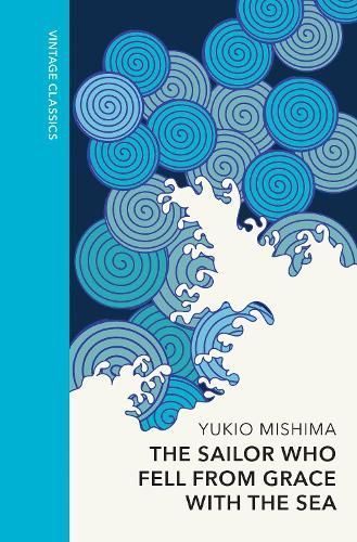 The Sailor Who Fell from Grace With the Sea By Yukio Mishima