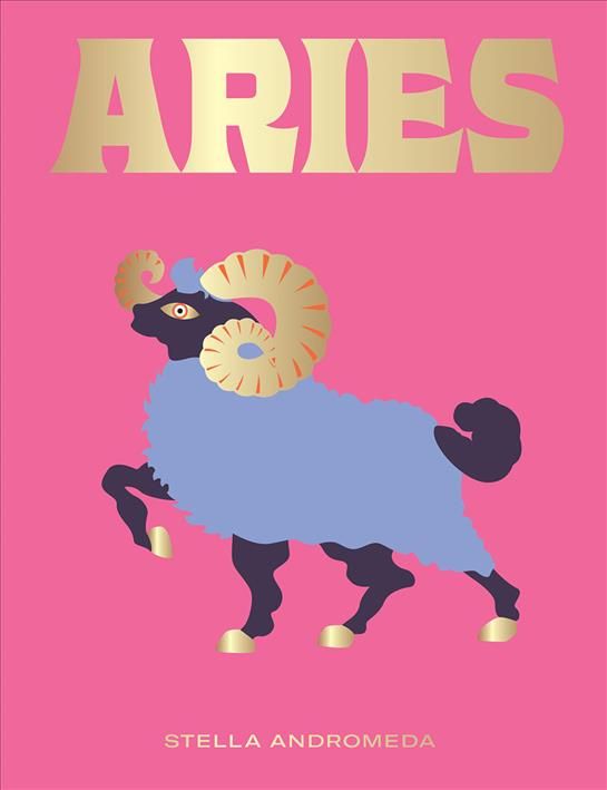Aries By Stella Andromeda (author), Evi O. Studio (illustrator)