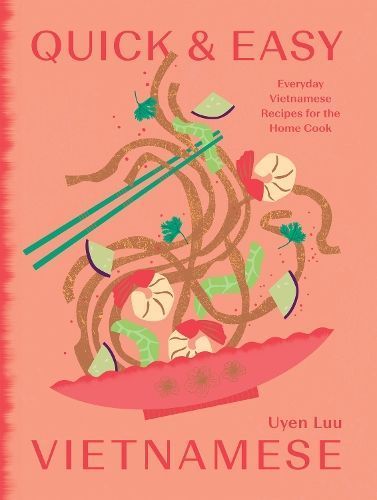 Quick and Easy Vietnamese By Uyen Luu 9781784886998 (Hardback)