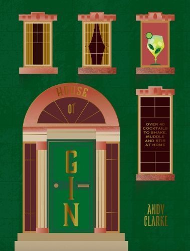 House of Gin By Andy Clarke 9781784889524 (Hardback)
