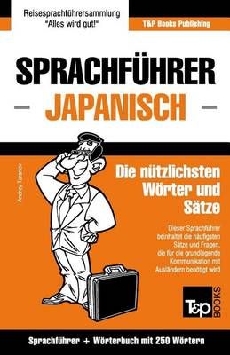 Sprachführer Deutsch-Japanisch und Mini-Wörterbuch mit 250 Wörtern