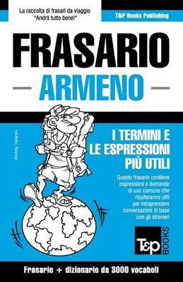 Frasario Italiano-Armeno e vocabolario tematico da 3000 vocaboli