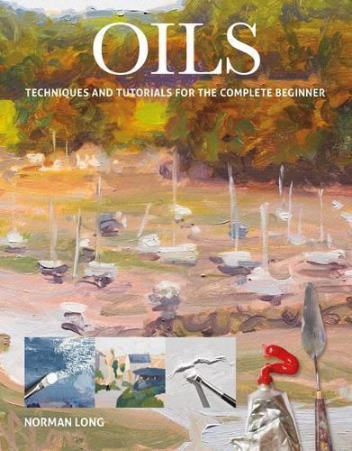 Oils By Norman Long 9781784944056 (Paperback)