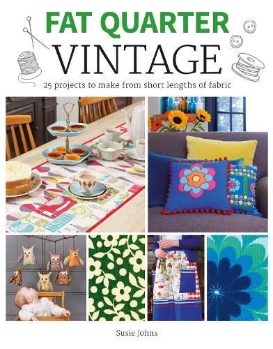 Fat Quarter Vintage By Susie Johns 9781784944216 (Paperback)