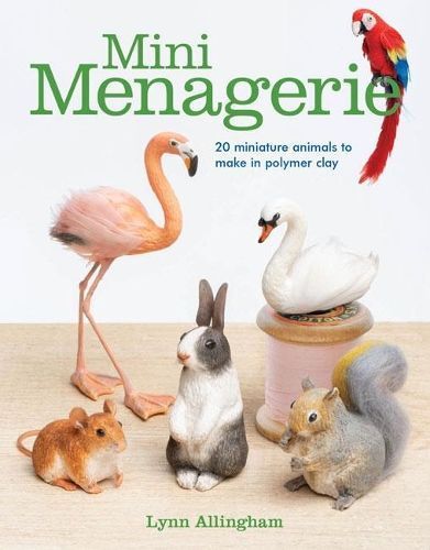 Mini Menagerie By Lynn Allingham 9781784944599 (Paperback)
