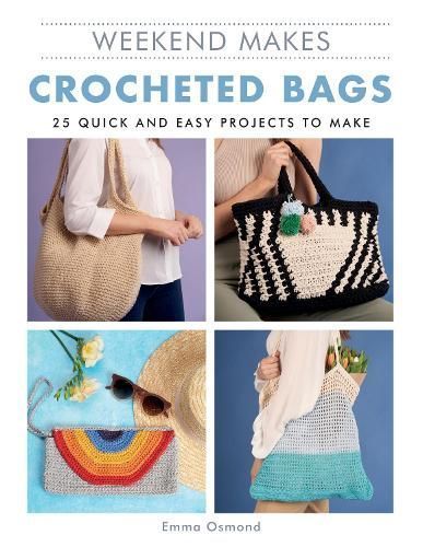 Crocheted Bags By Emma Osmond 9781784946180 (Paperback)