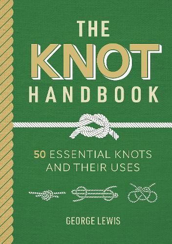 The Knot Handbook By George Lewis 9781784946746 (Hardback)