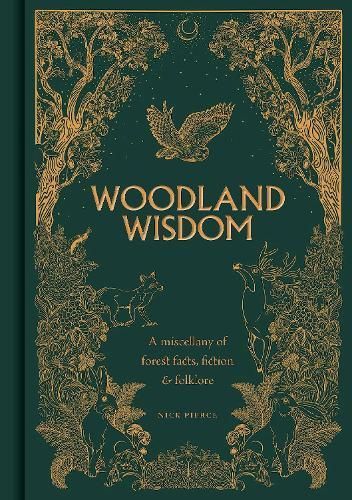 Woodland Wisdom By Nick Pierce 9781784946999 (Hardback)