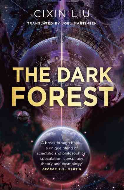 The Dark Forest By Cixin Liu (author), Joel Martinsen (translator)